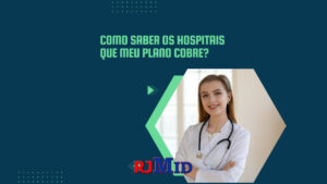 Como saber os hospitais que meu plano cobre