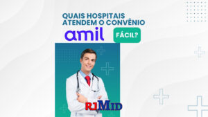 Quais hospitais atendem o convênio Amil fácil