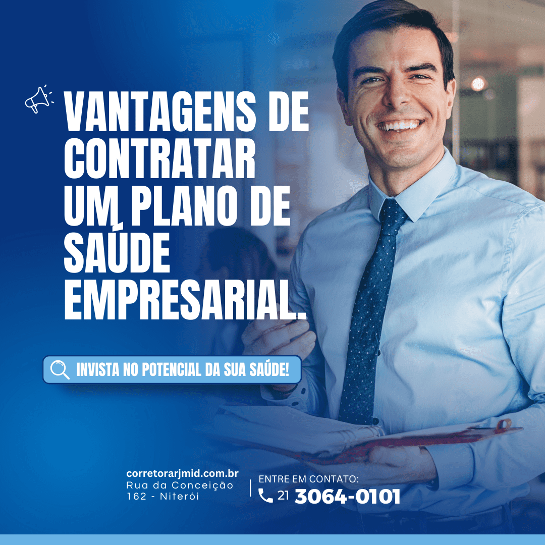 Vantagens de contratar um plano de saúde empresarial.