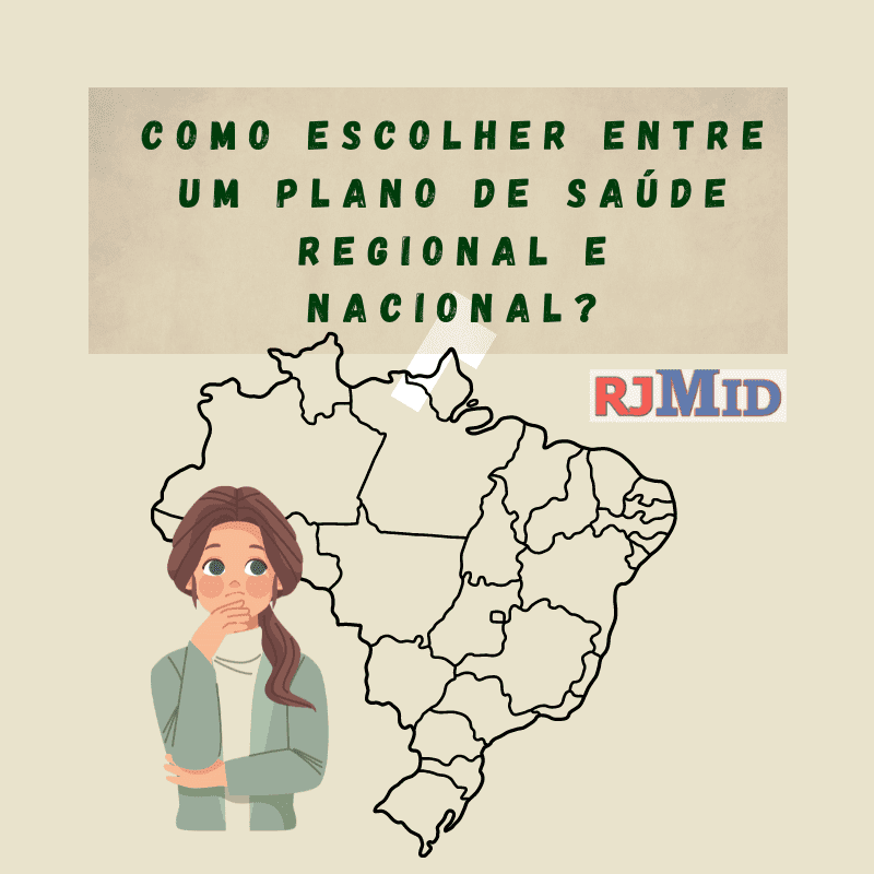 Como escolher entre um plano de saúde regional e nacional?