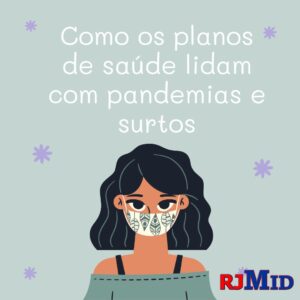 Como os planos de saúde lidam com pandemias e surtos