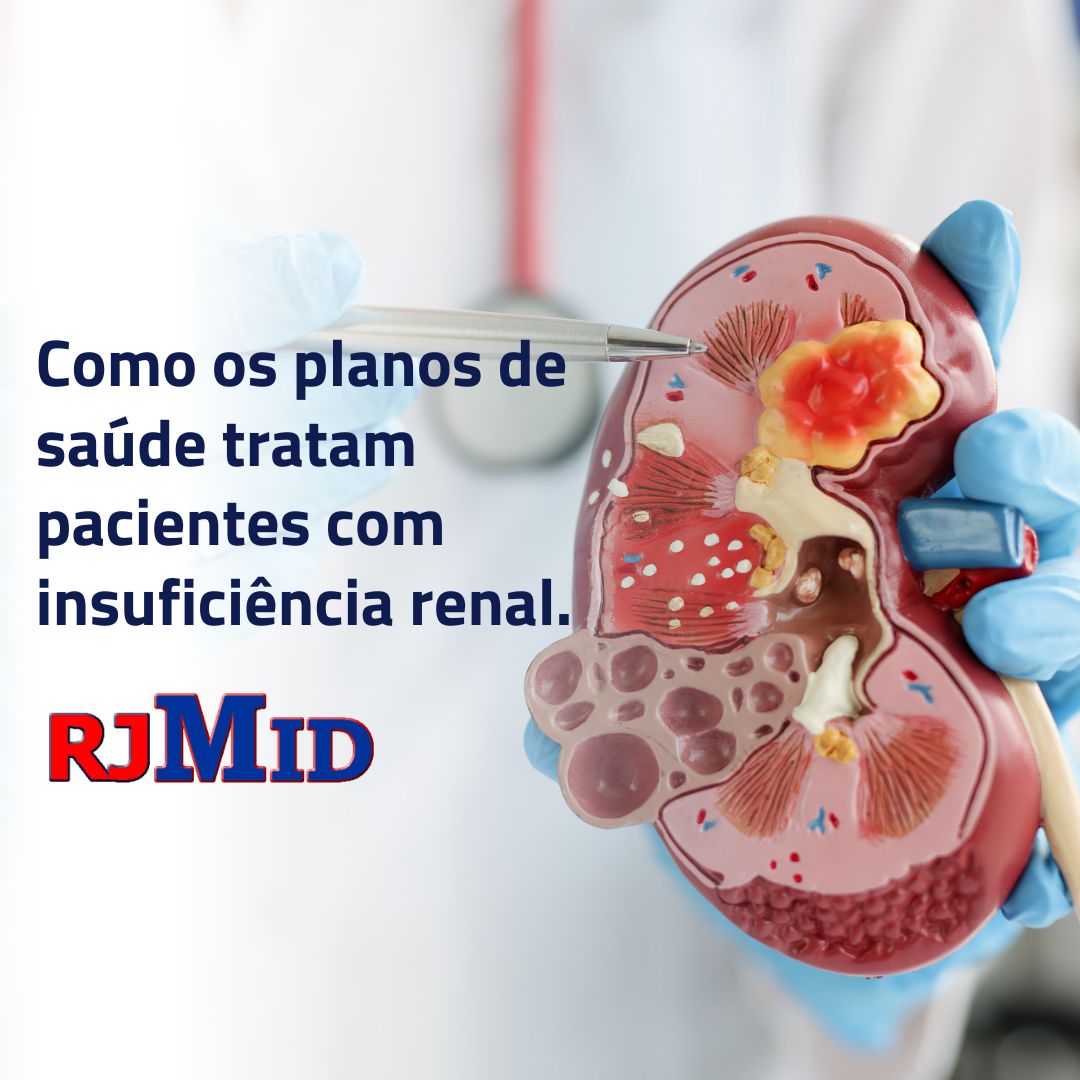 Como os planos de saúde tratam pacientes com insuficiência renal.