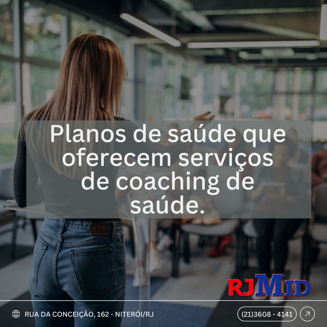 Planos de saúde que oferecem serviços de coaching de saúde.