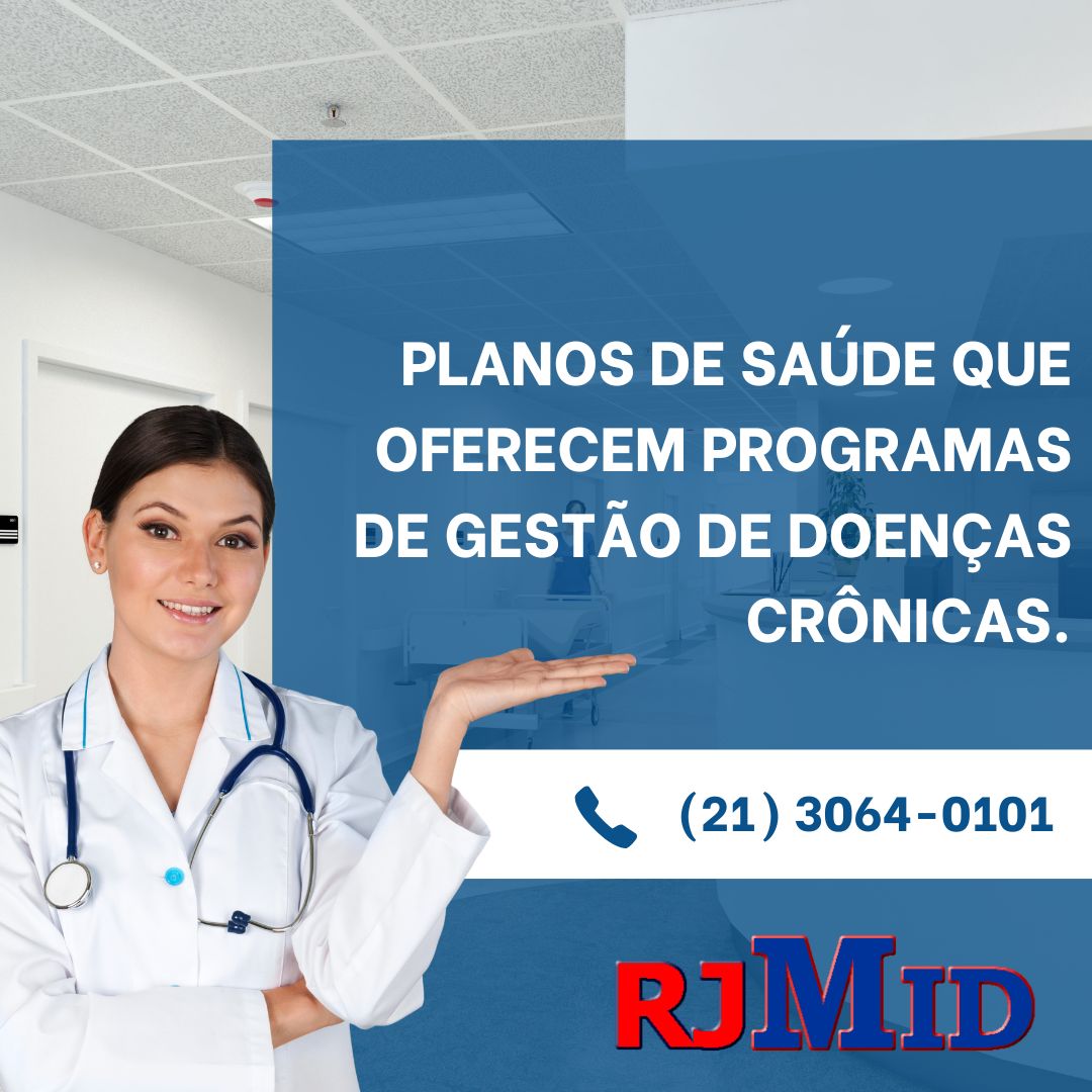 Planos de saúde que oferecem programas de gestão de doenças crônicas.